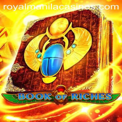 Exploring BookofRiches: Dive into the Thrilling World of Royal Manila