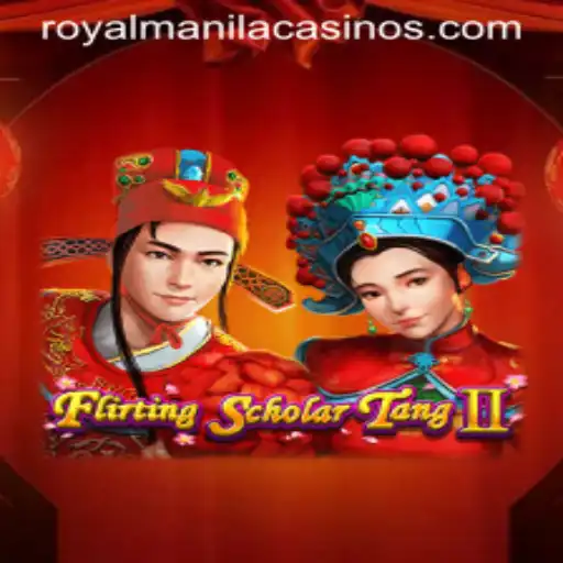 Exploring the Intrigue of FlirtingScholarTangII: The Role of ROYALMANILA in Modern Gaming