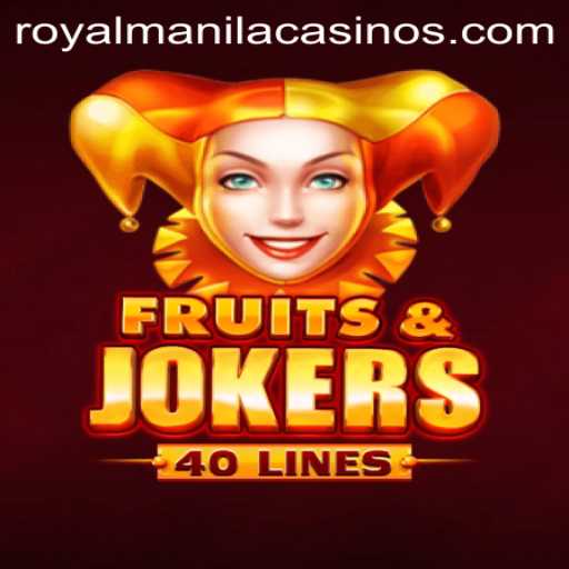 FruitsAndJokers40 Game Introduction and Rules in Light of Current Events
