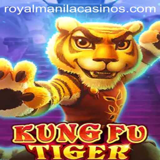 KungFuTiger: The RoyalManila Adventure