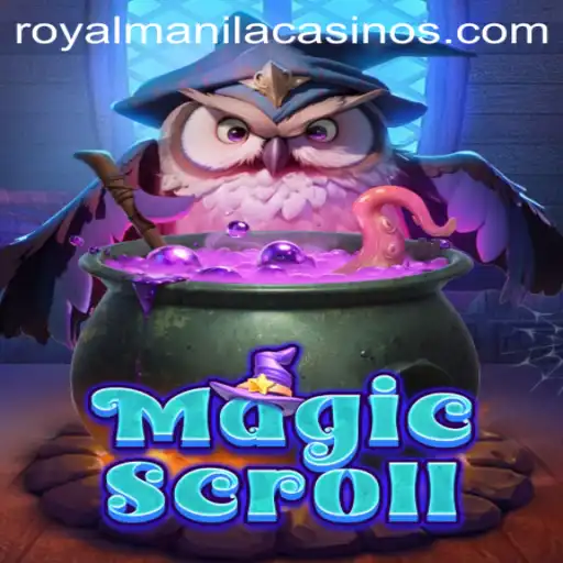 MagicScroll: Dive into the Enchanting World of ROYALMANILA