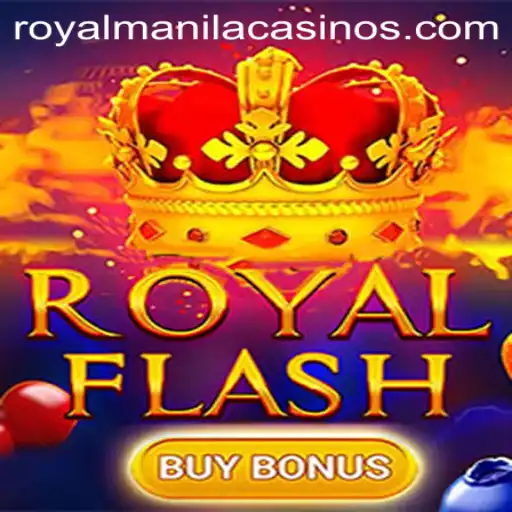 Experience the Excitement of RoyalFlashBuyBonus with ROYALMANILA
