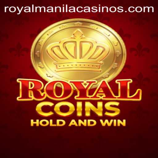 Unlock the Treasures of RoyalCoins: The Gaming Sensation Sweeping ROYALMANILA
