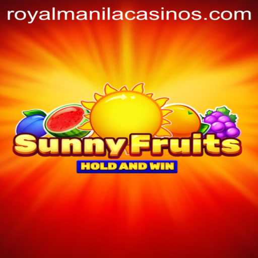 Discovering the Excitement of SunnyFruits Amidst the Buzz of ROYALMANILA