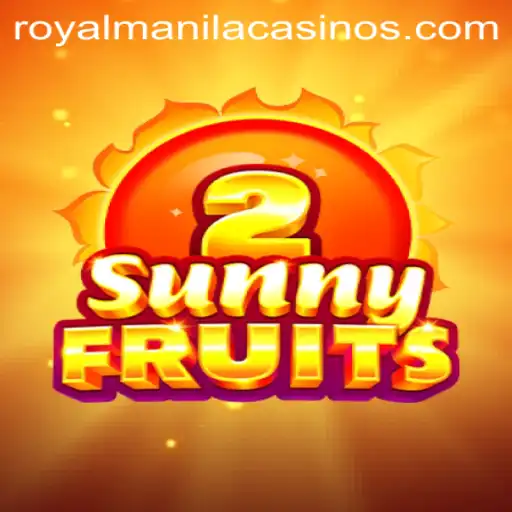 Discover SunnyFruits2: A Vibrant Gaming Experience with ROYALMANILA