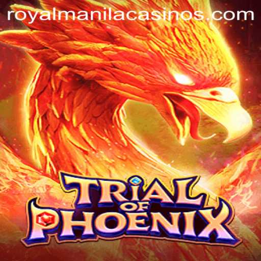 Trial of Phoenix: A Riveting Adventure Awaits Amidst the ROYALMANILA Arena
