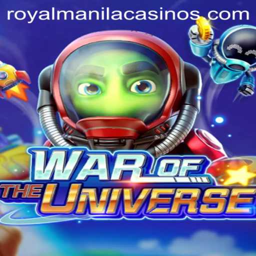 WAROFTHEUNIVERSE: Unraveling the Thrilling Realm of ROYALMANILA