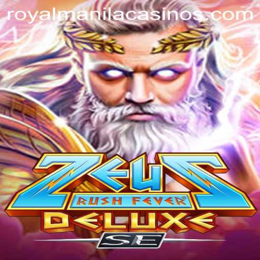 ZeusRushFeverDeluxeSE: A Mythical Adventure in Royal Manila